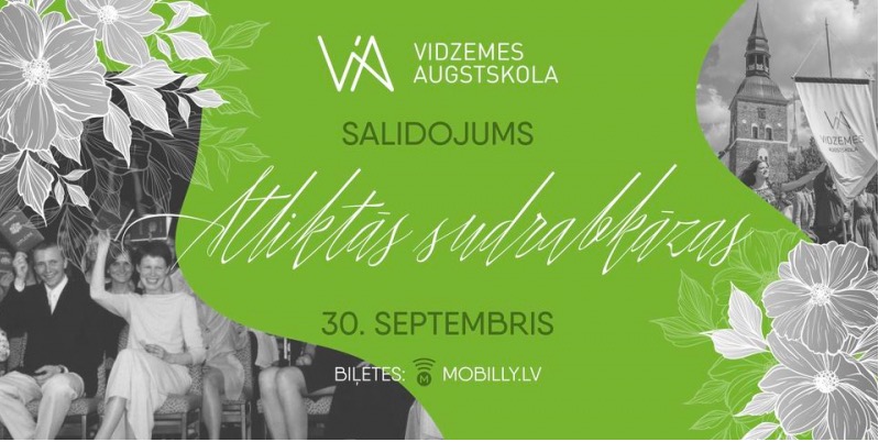 30. septembrī norisināsies Vidzemes Augstskolas salidojums “Atliktās sudrabkāzas”