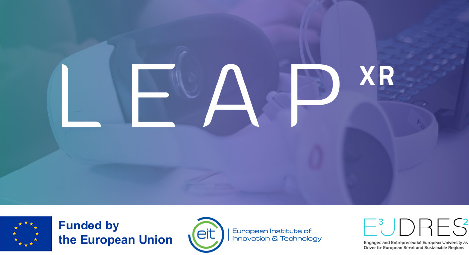 Linking Education and Applied Practice for Entrepreneurship and Innovation  in eXtended Reality (LEAPxr)